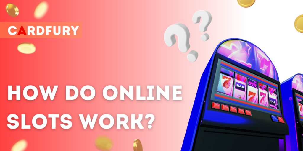 How do online slots work?