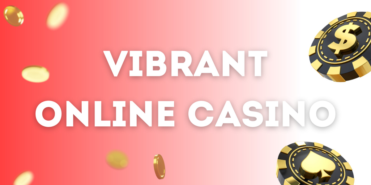 Vibrant Online Casino Scene